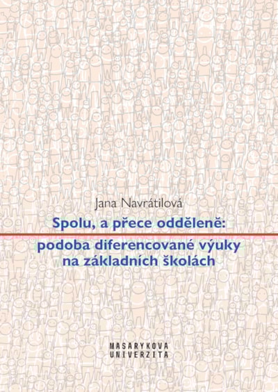 Spolu, a přece odděleně: podoba diferencované výuky na základních školách