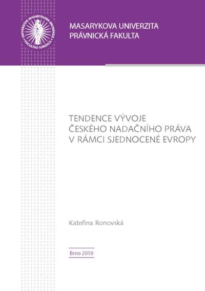 Tendence vývoje českého nadačního práva v rámci sjednocené Evropy