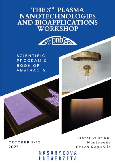 The 3rd Plasma Nanotechnologies and Bioapplications Workshop