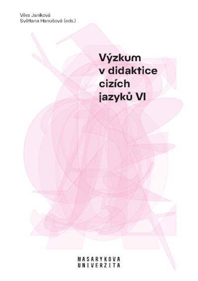 Výzkum v didaktice cizích jazyků VI