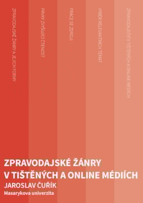 Zpravodajské žánry v tištěných a online médiích