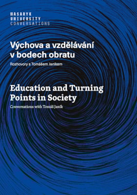 Výchova a vzdělávání v bodech obratu