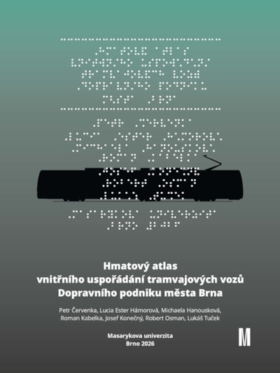 Hmatový atlas vnitřního uspořádání tramvajových vozů Dopravního podniku města Brna