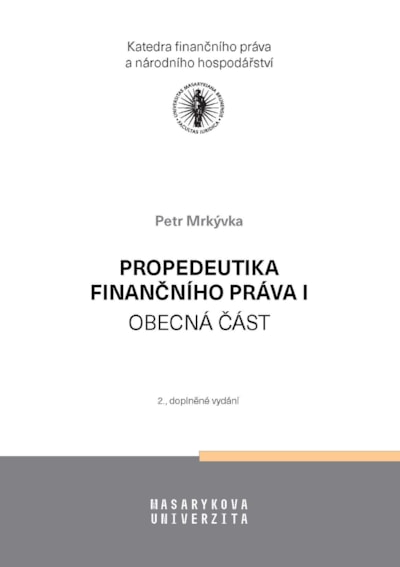 Propedeutika finančního práva I (2., doplněné)