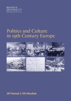 Politics and Culture in 19th Century Europe