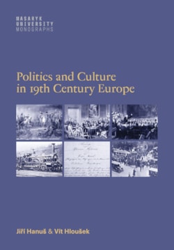 Politics and Culture in 19th Century Europe