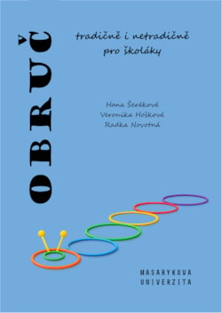 Obruč tradičně i netradičně pro školáky