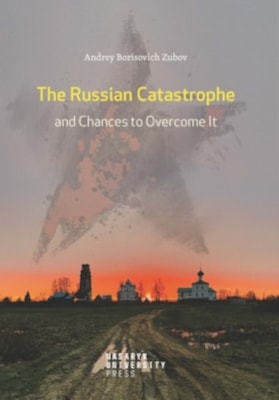 The Russian Catastrophe and Chances to Overcome It - poškozená