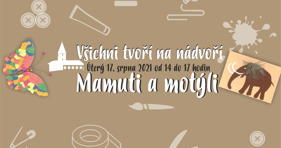 They all form in the courtyard - Mammoths and butterflies