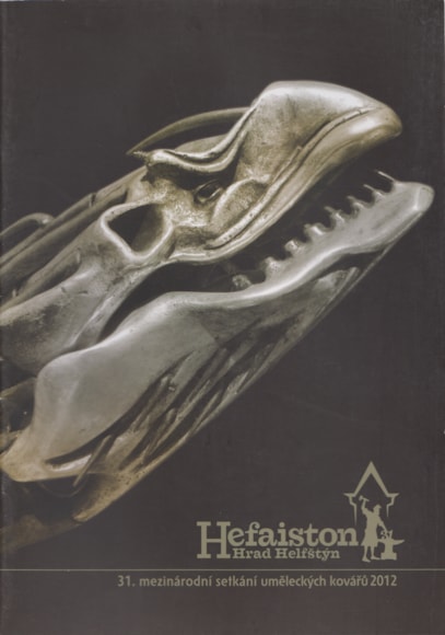 31. Hefaiston 2012 – sborník mezinárodního setkání uměleckých kovářů