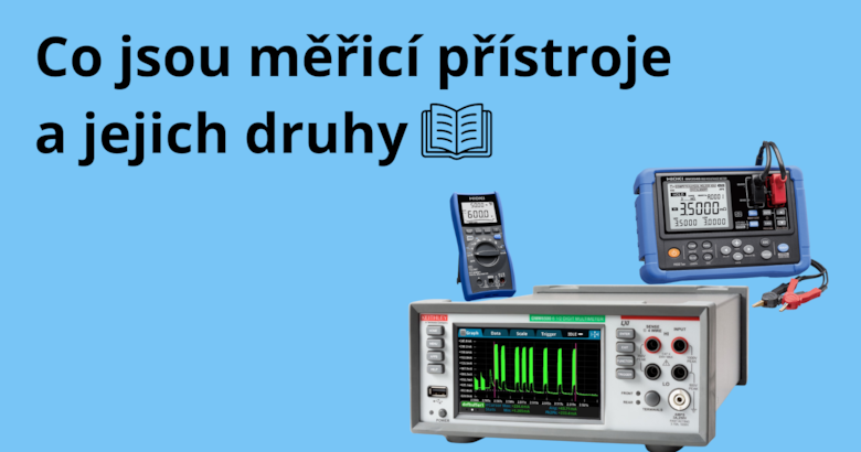 What Measuring Instruments Are and Their Types