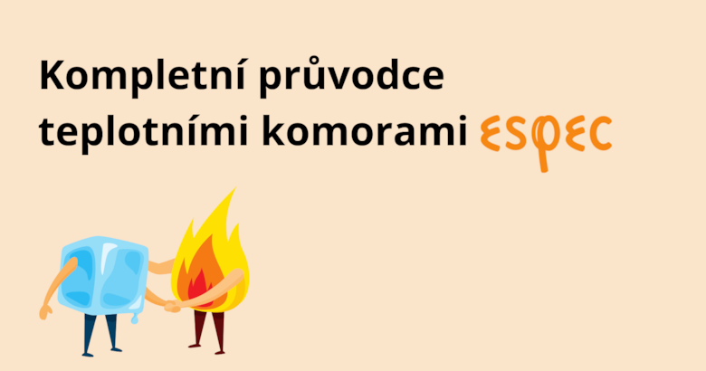 Klimatické a teplotné komory: kompletný sprievodca výberom, typy komôr a prehľad riešení ESPEC
