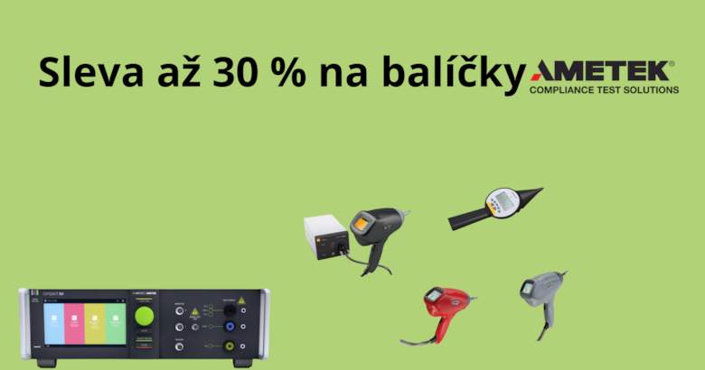 Až 30 % zľava na balíky Ametek CTS